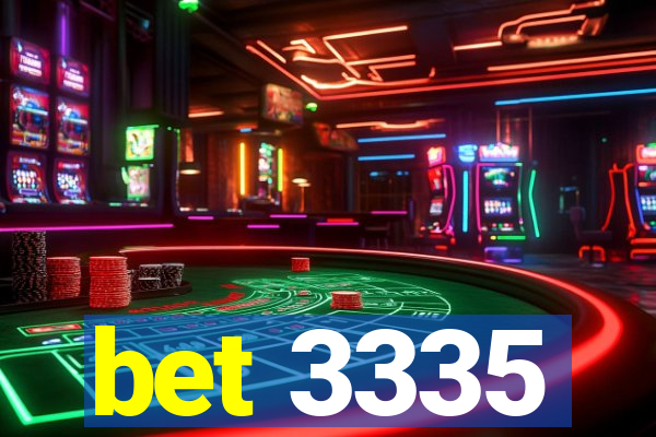 bet 3335
